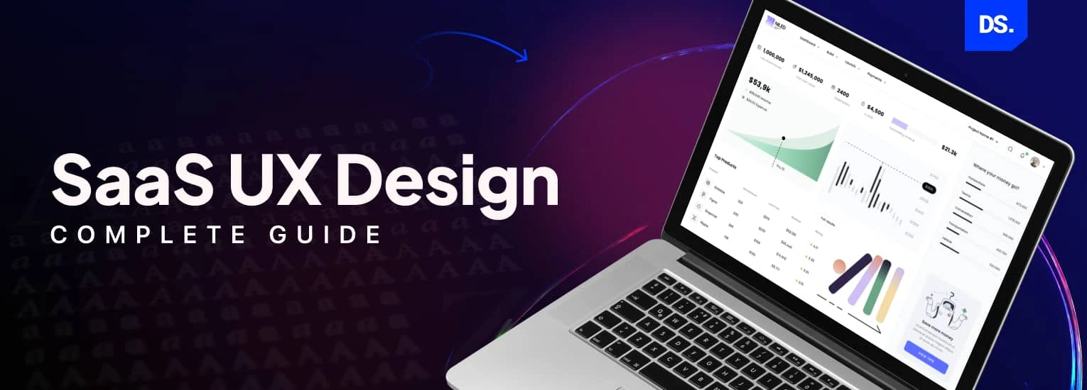 SaaS UX Design Guide on Best Practices