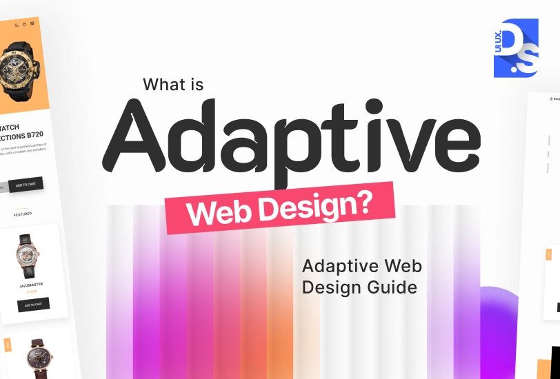 What is Adaptive Web Design?